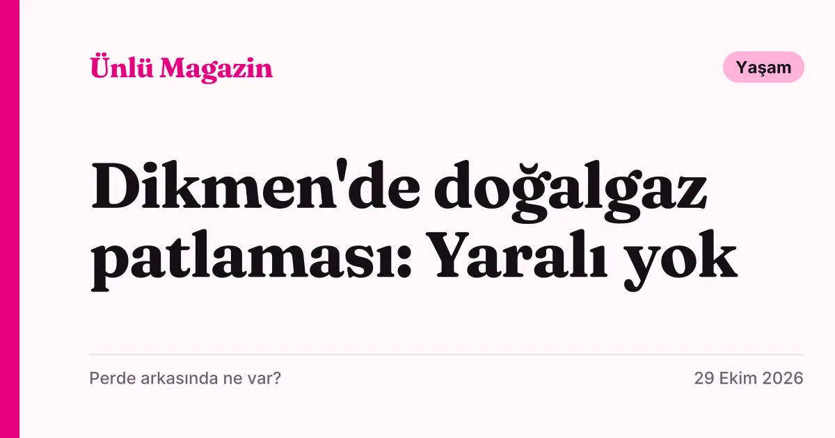 Ankara Çankaya Dikmen'de dairede yaşanan doğalgaz patlamasını duyuran tipografik haber kartı